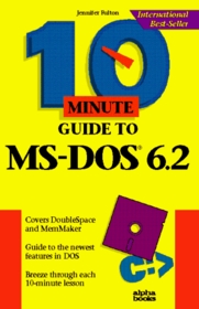 10 Minute Guide to MS-DOS 6.2 (10 Minute Guides)