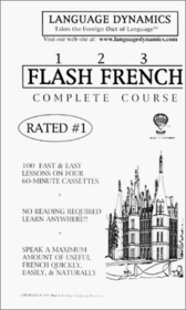 123 Flash French (4 One Hour Audiocassette Tapes, Complete Listening Guide & Tapescript) Cassettes