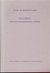 Hellerau: Mein unverlierbares Europa (German Edition)