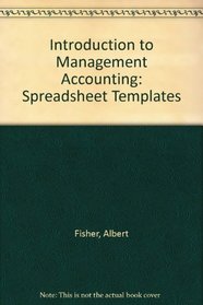 Introduction to Management Accounting: Spreadsheet Templates