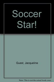 Soccer Star! (Sports Stories)