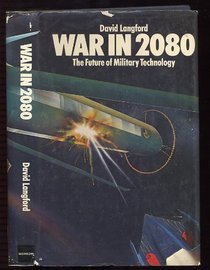 War in 2080: The future of military technology