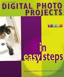 Digital Photo Projects in Easy Steps