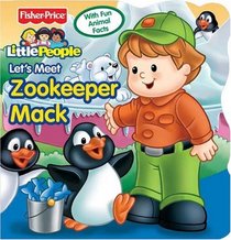 Fisher Price Little People Let's Meet Zoo Keeper Mack (Little People)