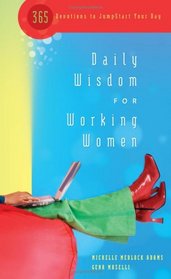 Daily Wisdom for Working Women (Daily Wisdom)