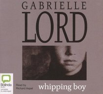 Whipping Boy: Library Edition