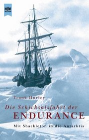 Die Schicksalsfahrt der Endurance. Mit Shackleton in die Antarktis.