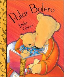 Polar Bolero: A Bedtime Dance
