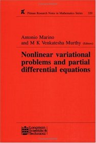 Nonlinear Variational Problems and Partial Differential Equations