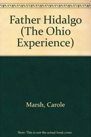 Father Hidalgo (The Ohio Experience)