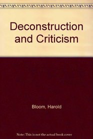 Deconstruction and Criticism