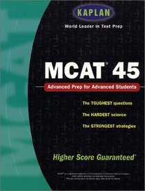 Kaplan MCAT 45