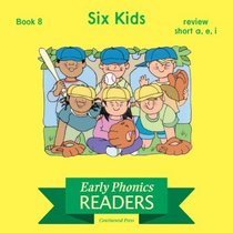 Phonics Books: Early Phonics Reader: Six Kids