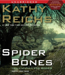 Spider Bones (Temperance Brennan, Bk 13) (Audio CD) (Unabridged)