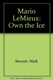 Mario Lemieux: Own The Ice