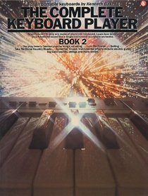 The Complete Keyboard Player: Book 2