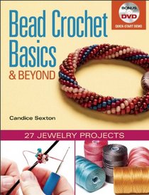 Bead Crochet Basics & Beyond