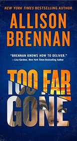 Too Far Gone (Lucy Kincaid, Bk 14)