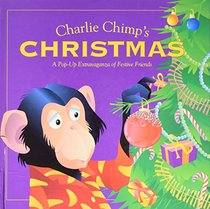 Charlie Chimps Christmas: A Pop-Up Extravaganza of Festive Friends