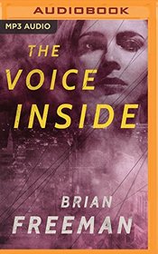 The Voice Inside: A Thriller (Frost Easton)