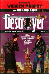 The Destroyer: Scorched Earth (The Destroyer, 105)
