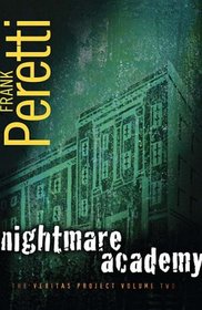Nightmare Academy: Book 2 in The Veritas Project