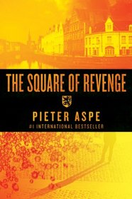 The Square of Revenge (Inspector Van Veeteren, Bk 1)