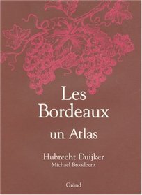 Les Bordeaux : un atlas