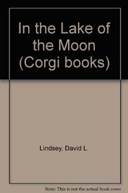 In the Lake of the Moon (Corgi Books)