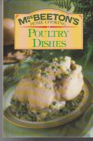 Mrs Beetons Home Cooking Poultry Dishes