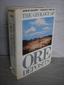 The Geology of Ore Deposits
