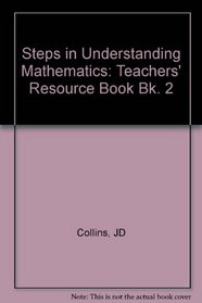 Steps in Understanding Mathematics (Steps in Understanding Mathematics)