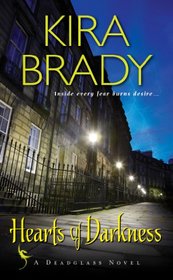 Hearts of Darkness (Deadglass, Bk 1)