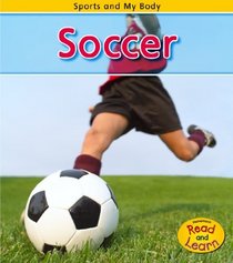 Soccer (Heinemann Read and Learn)