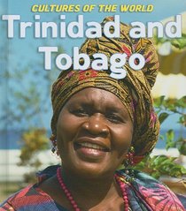 Trinidad and Tobago (Cultures of the World, Third)