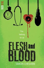 Flesh and Blood (Red Eye, Bk 4)