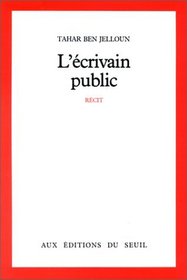 L'ecrivain public: Recit (French Edition)