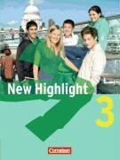 New Highlight Allgemeine Ausgabe 3: 7. Schuljahr. Schlerbuch