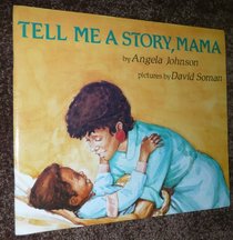 Tell Me a Story Mama
