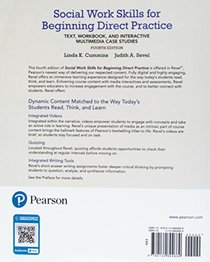 Social Work Skills for Beginning Direct Practice: Text, Workbook and Interactive Multimedia Case Studies (4th Edition) (Connecting Core Competencies)