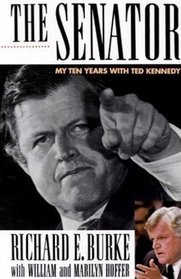 The Senator: My Years With Ted Kennedy