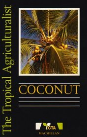 Coconut (The tropical agriculturalist)