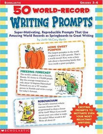 50 World-Record Writing Prompts
