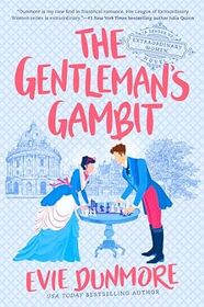 The Gentleman's Gambit (League of Extraordinary Women, Bk 4)