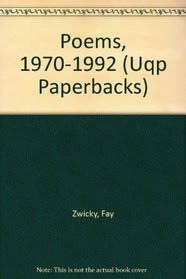 Poems, 1970-1992 (Uqp Paperbacks)