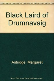 Black Laird of Drumnavaig