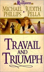 Travail and Triumph (Russians, 3)