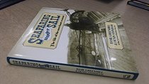 Seafaring under sail: The life of the merchant seaman