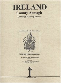 Co. Armagh Ireland, Genealogy & Family History Notes
