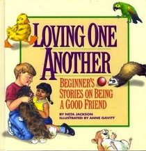 Loving One Another : Beginner's Stories on Being a Good Friend